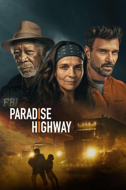 دانلود فیلم  Paradise Highway 2022