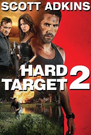 دانلود فیلم  Hard Target 2 2016