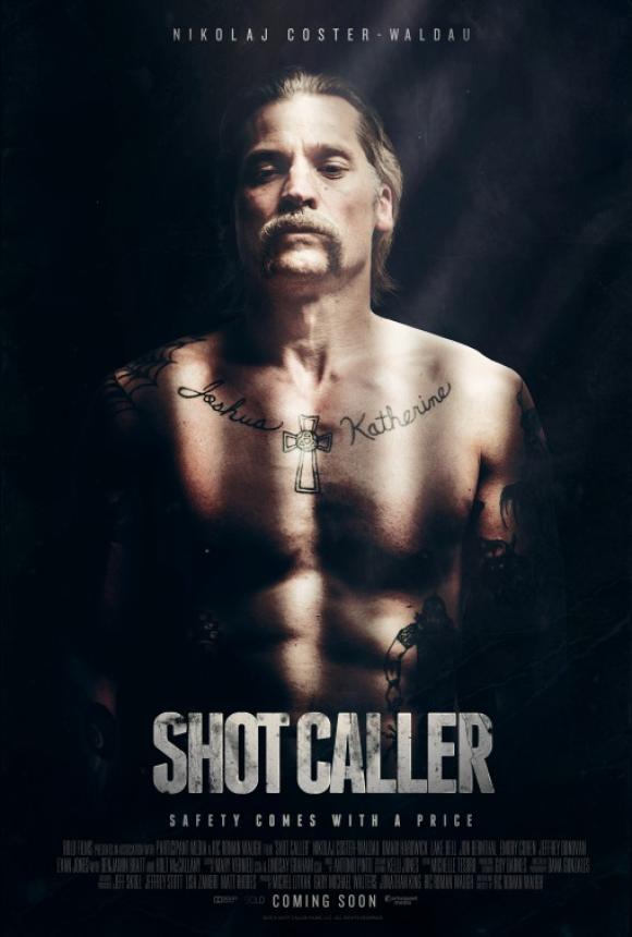 فیلم  Shot Caller 2017