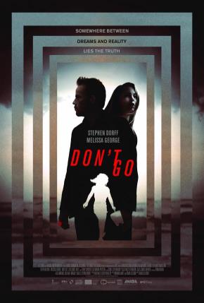 دانلود فیلم  Don't Go 2018