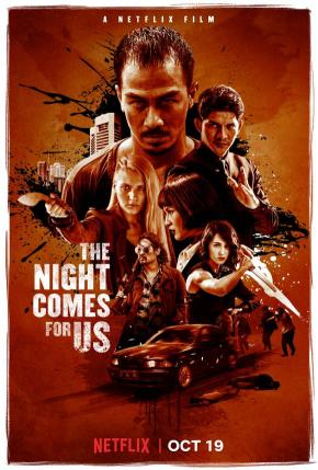 دانلود فیلم  The Night Comes for Us 2018