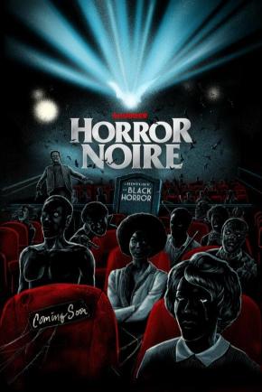 دانلود مستند  Horror Noire: A History of Black Horror 2019