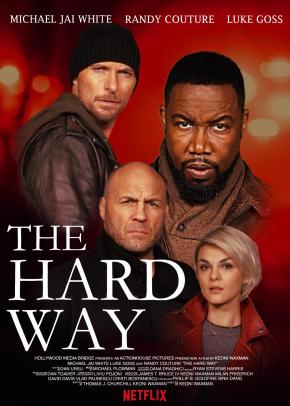 دانلود فیلم  The Hard Way 2019