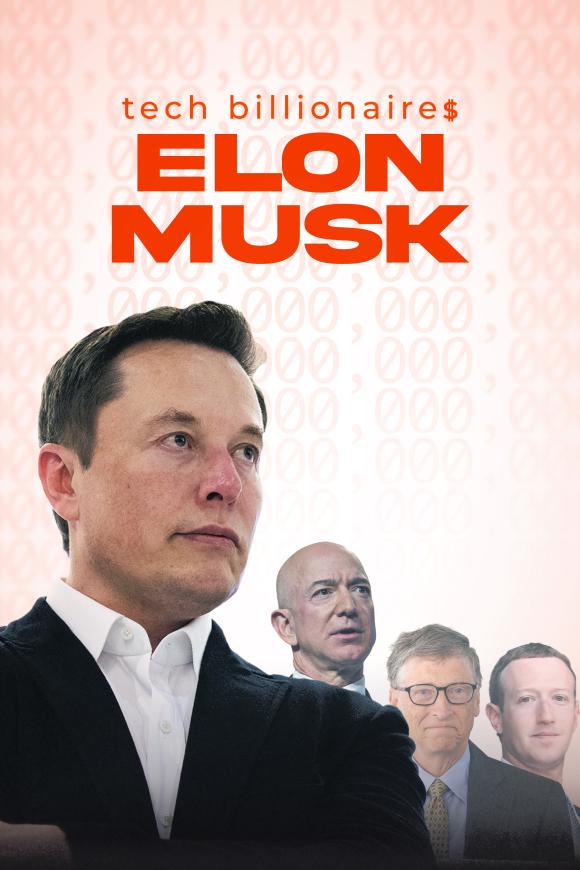 مستند  Tech Billionaires: Elon Musk 2021