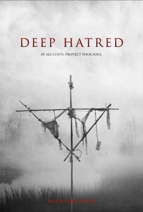 دانلود فیلم  Deep Hatred 2022